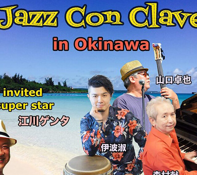 Latin-Jazz Session Jazz Con Clave in Okinawa