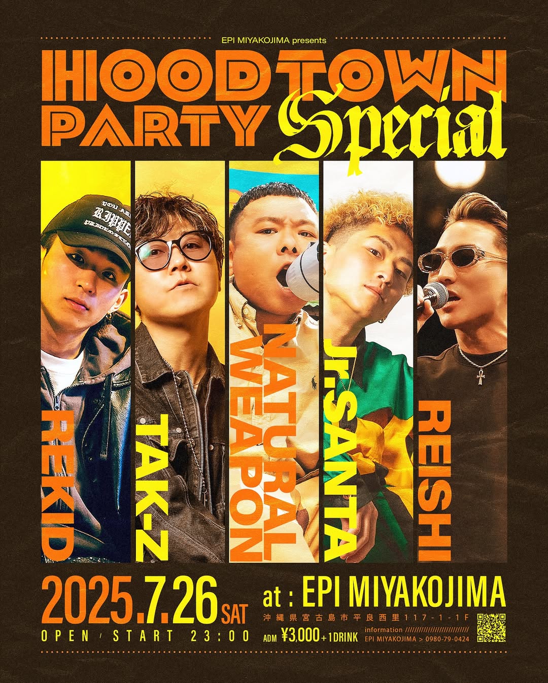 EPI MIYAKOJIMA『HOOD TOWN PARTY SPECIAL』2025.7.26