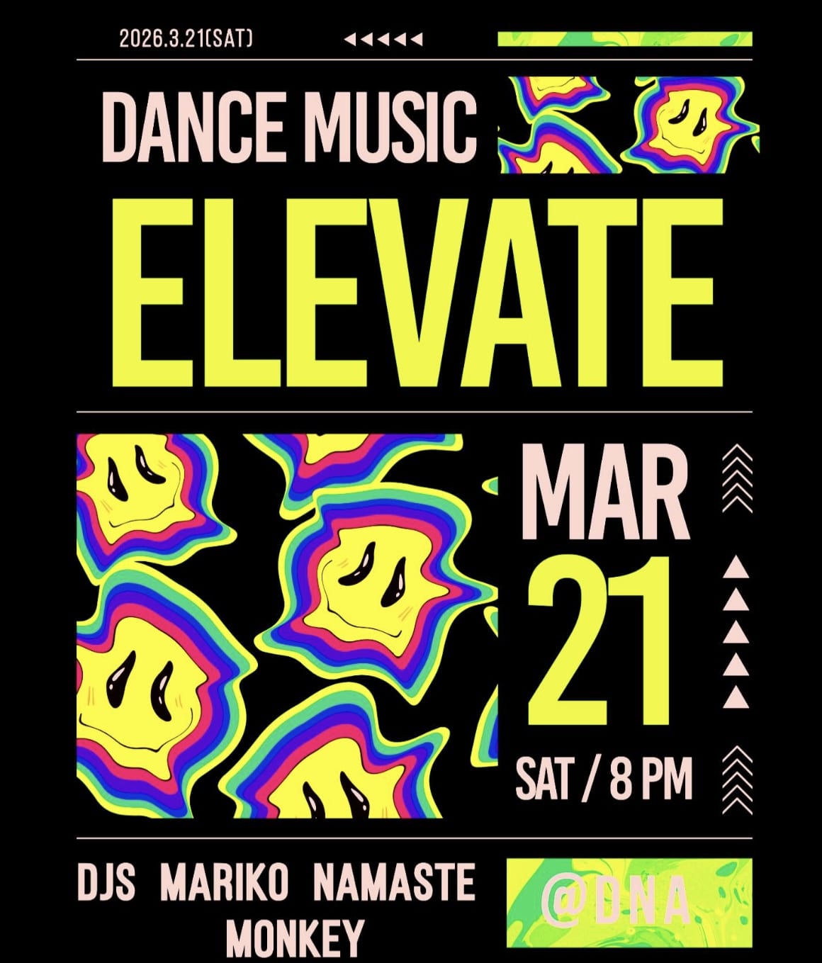 DANCE MUSIC PARTY『ELEVATE』開催！