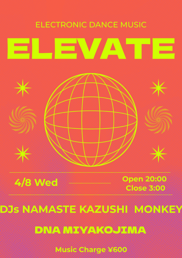 ELECTRONIC DANCE MUSIC『ELEVATE』開催！